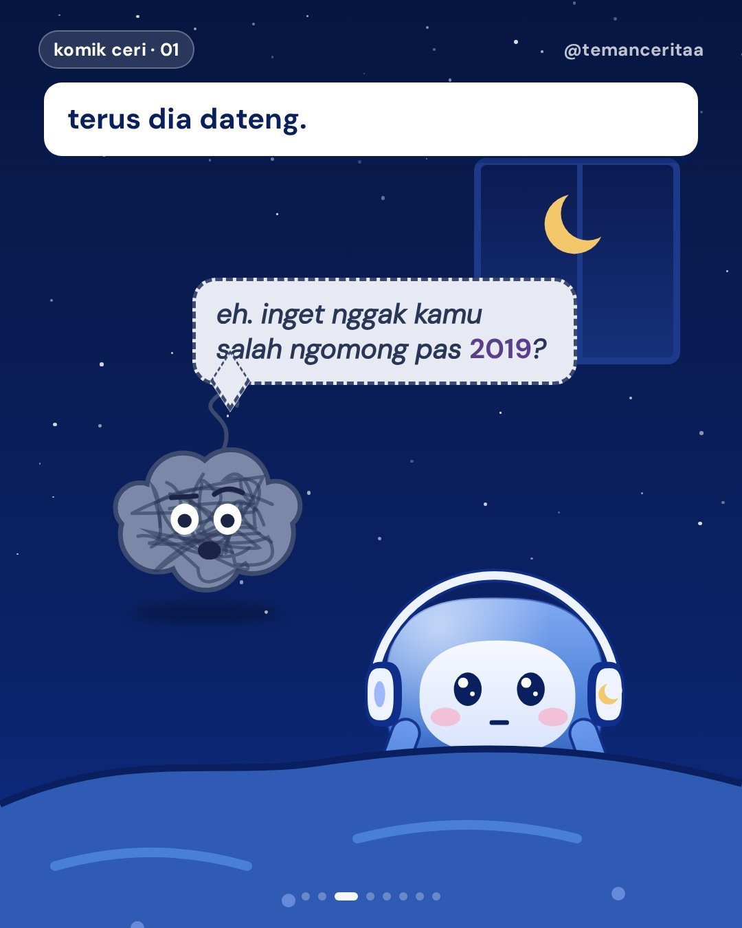 Kenalin, Si Ruwet: yang dateng tiap jam 2 pagi, panel 3: terus dia dateng. / si ruwet: eh. inget nggak kamu salah ngomong pas 2019?