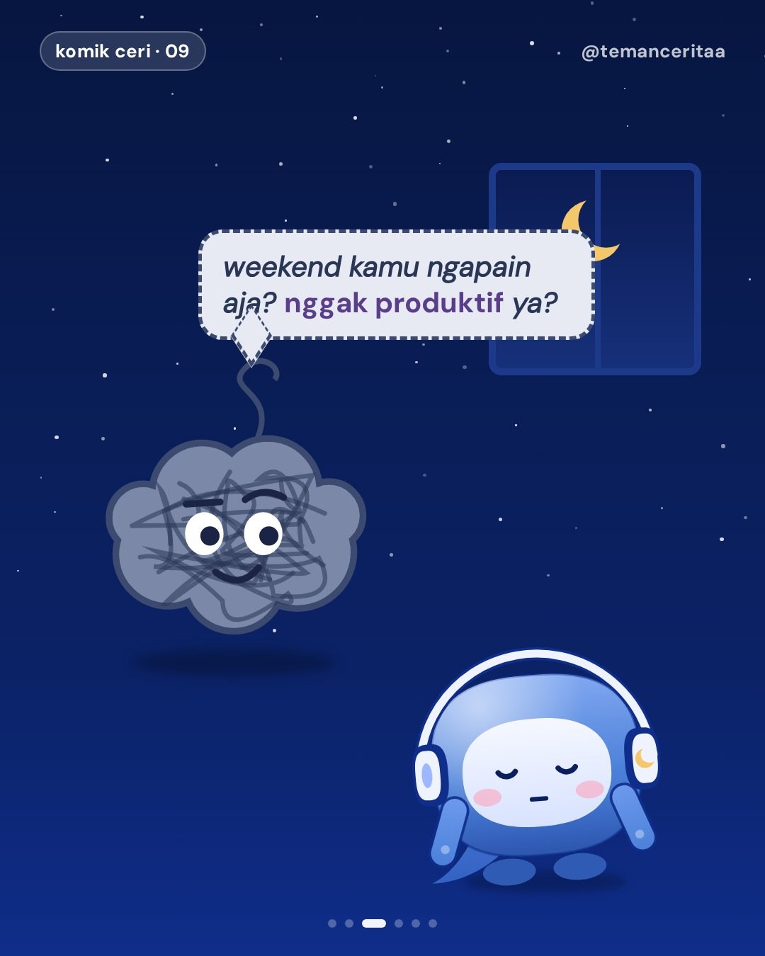 Minggu malam: Si Ruwet dan sunday scaries, panel 3: si ruwet: weekend kamu ngapain aja? nggak produktif ya?
